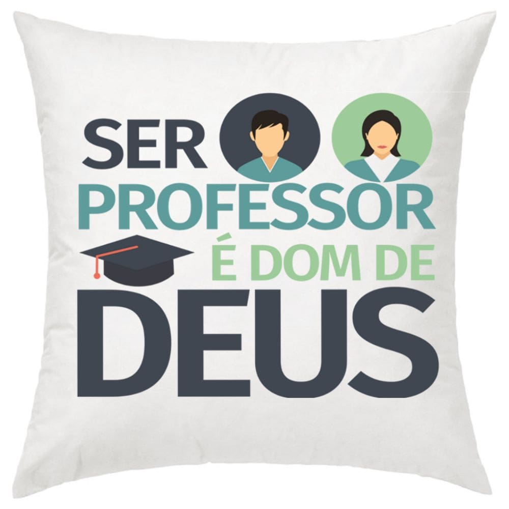 Almofada Decorativa Ser Professor É Dom de Deus 30 X 30 Cm