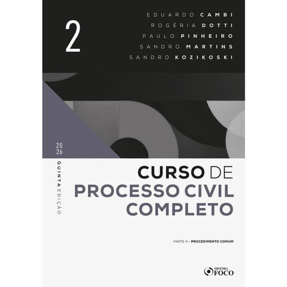 Curso De Processo Civil Completo - 5ª Ed - 2026 Volume 2 - Vol. 2