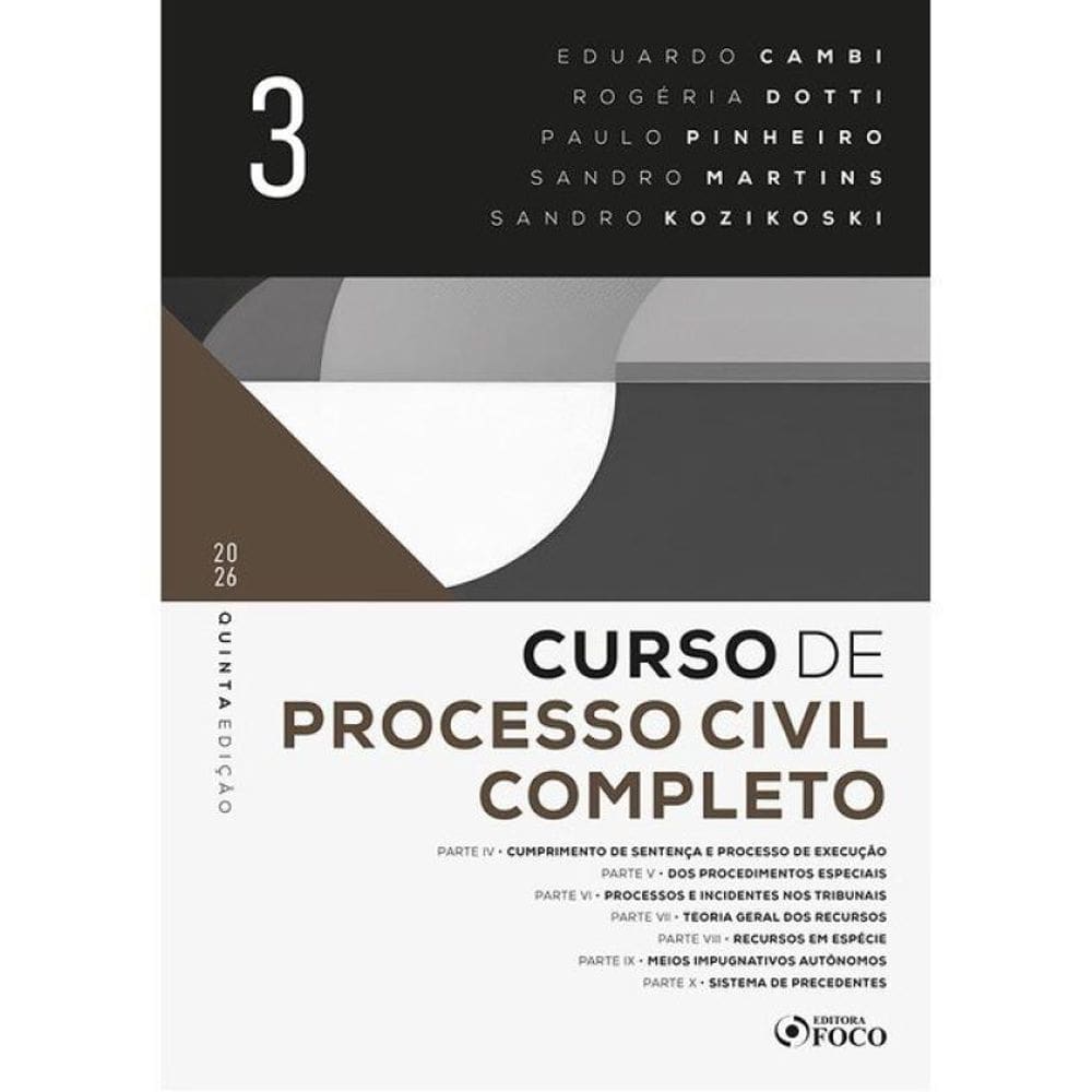 Curso De Processo Civil Completo - 5ª Ed - 2026 Volume 3 - Vol. 3