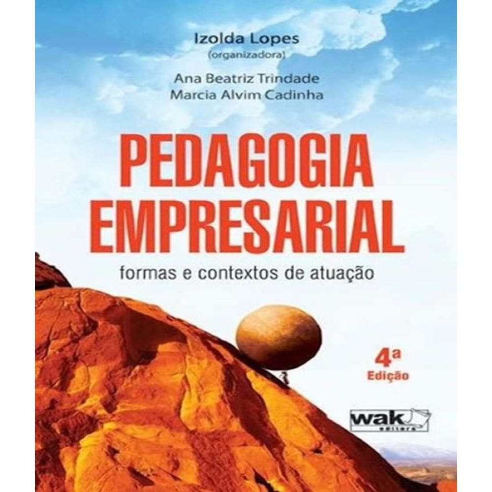 Livro Pedagogia Empresarial - Formas E Contextos De Atuacao