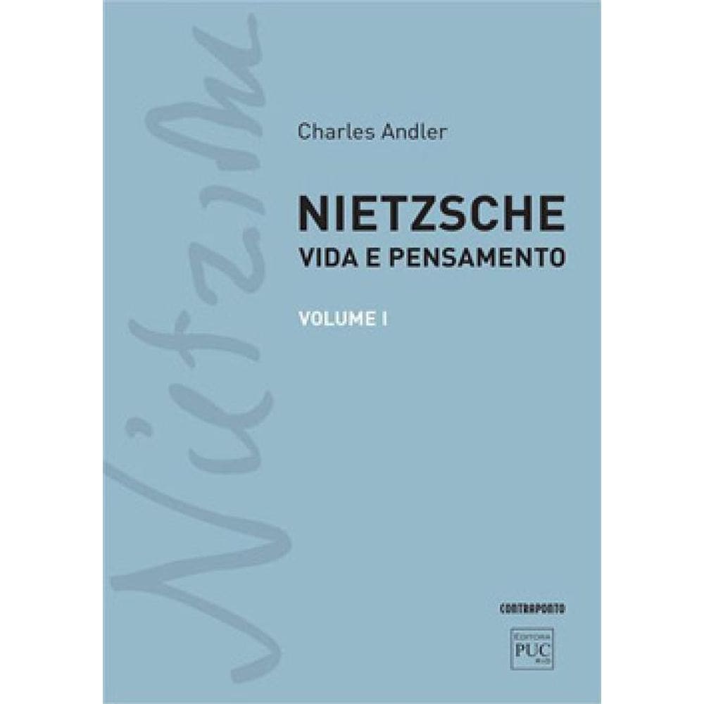 Livro Nietzsche: Vida E Pensamento Volume I