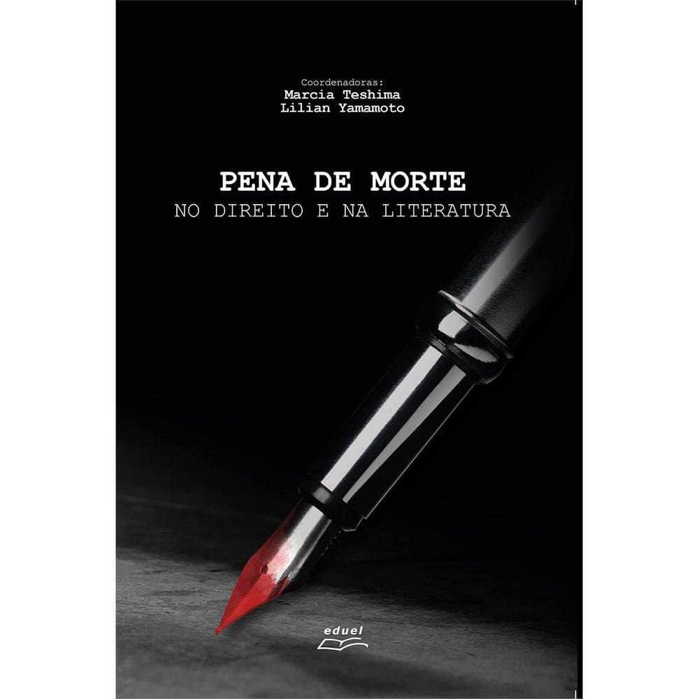 Livro Pena De Morte: No Direito E Na Literatura