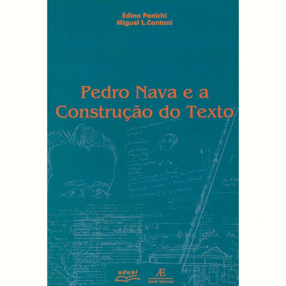 Livro Pedro Nava E A Construção Do Texto
