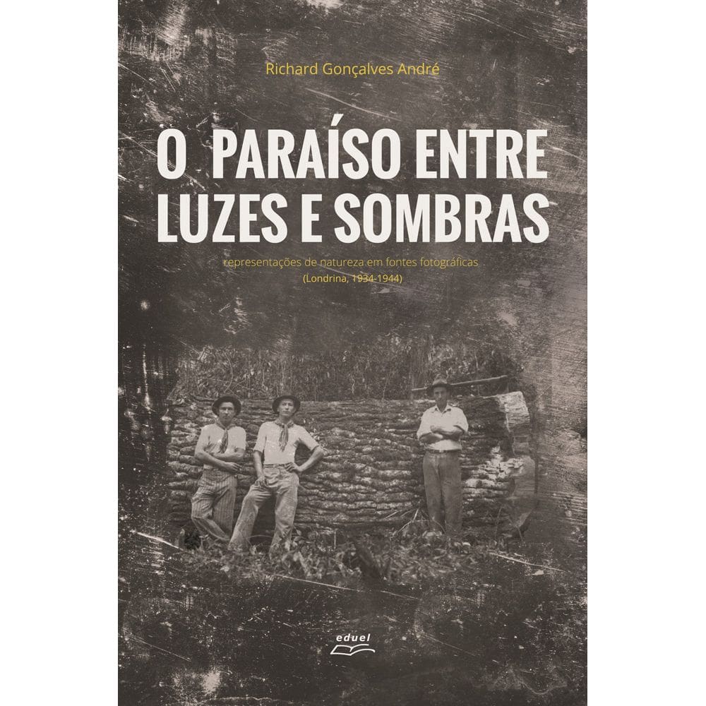 Livro O paraíso entre luzes e sombras