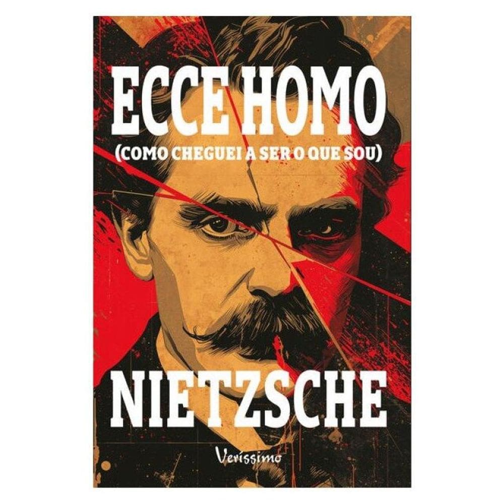 Ecce Homo – Como Cheguei A Ser O Que Sou