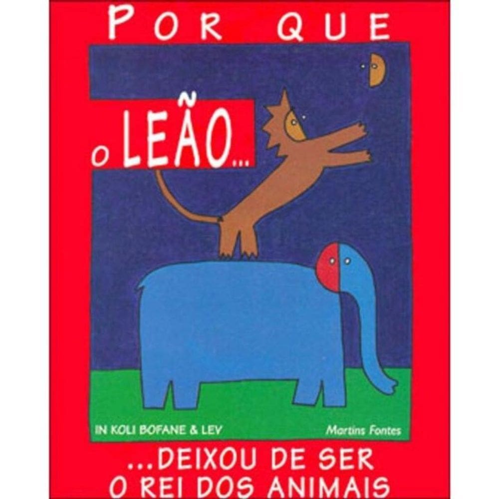 Porque O Leao Deixou De Ser O Rei Dos Animais