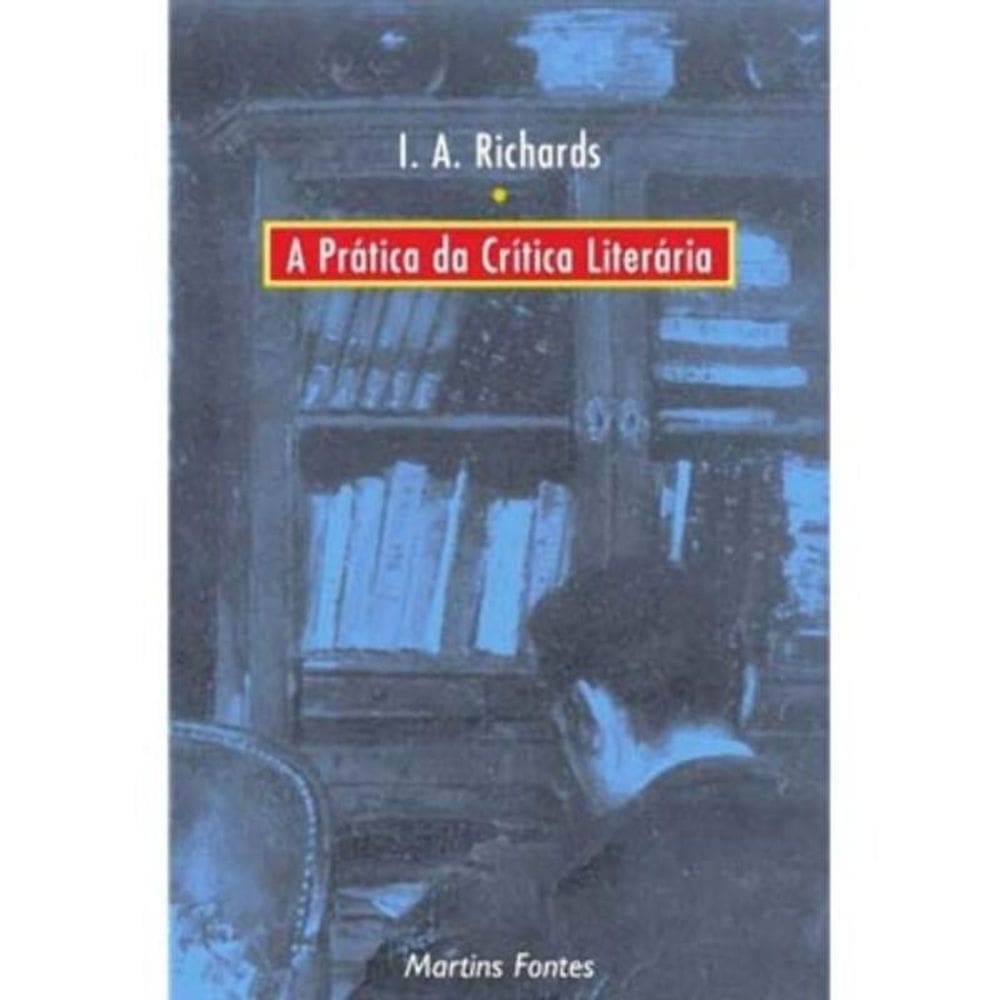 Pratica Da Critica Literaria, A