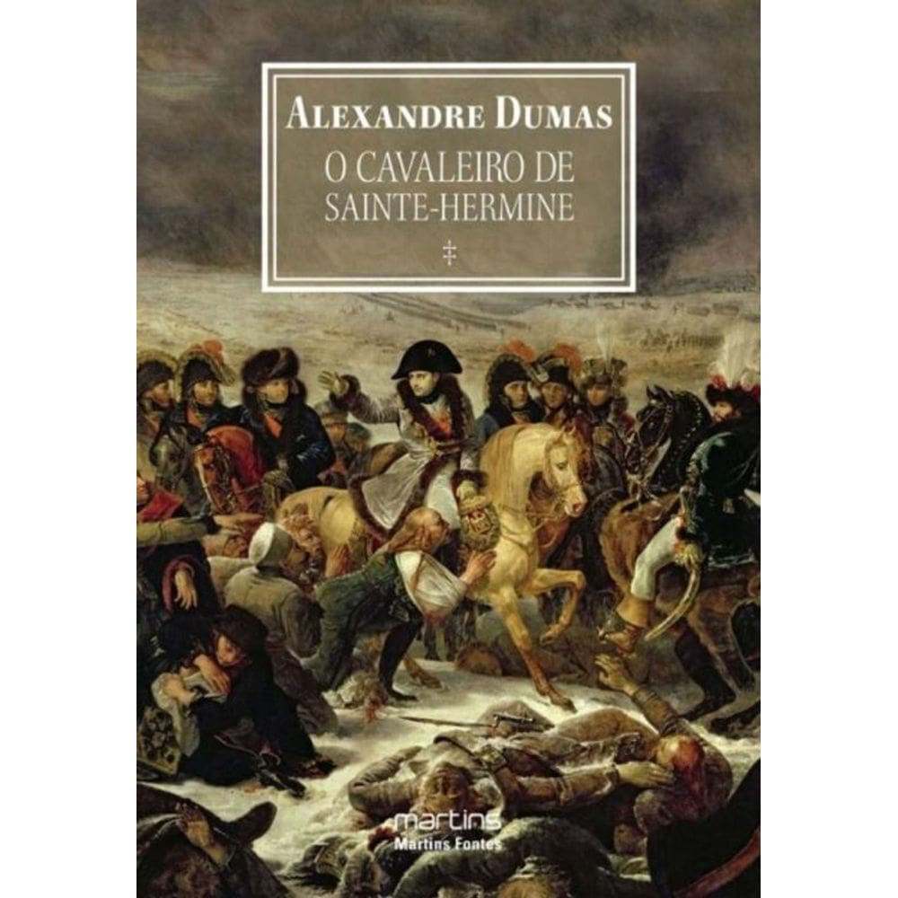 Cavaleiro De Saint-Hermine, O