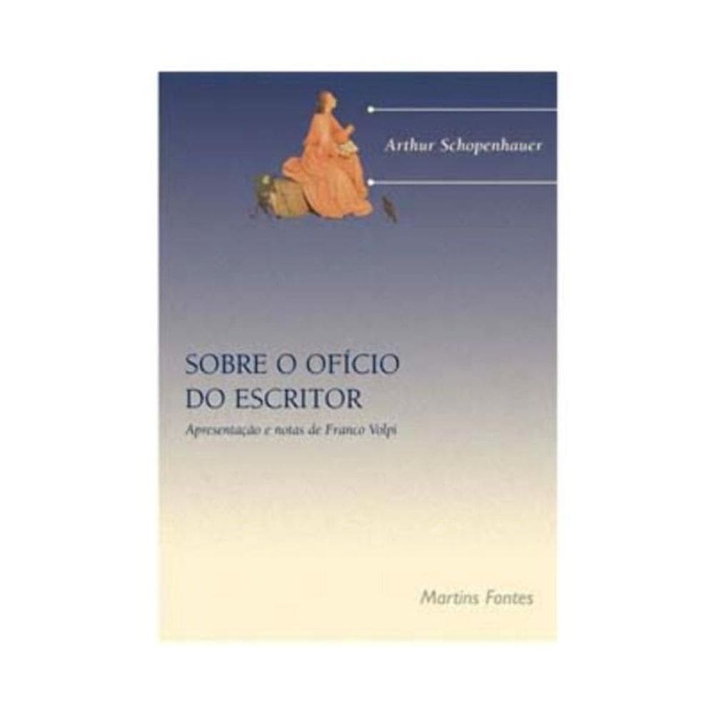 Sobre O Oficio Do Escritor - (Martins Fontes)