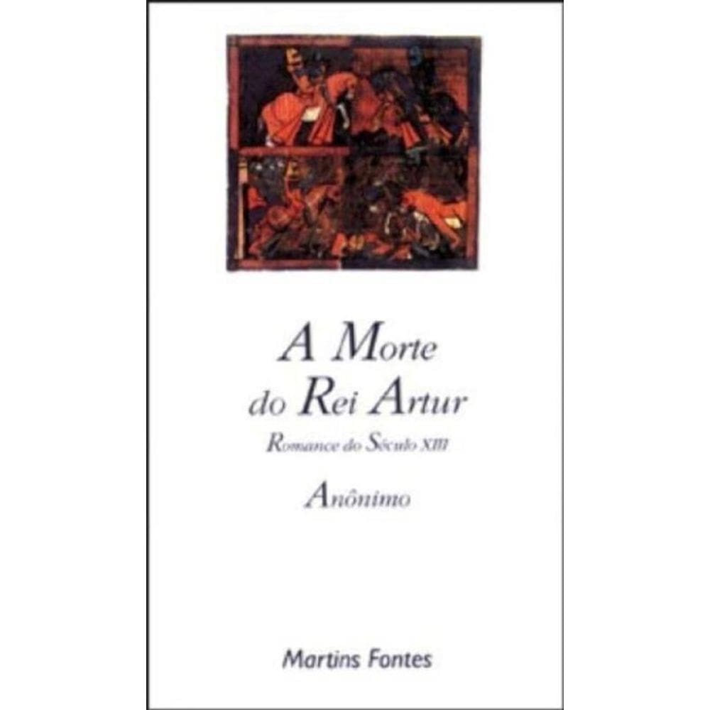 Morte Do Rei Artur, A