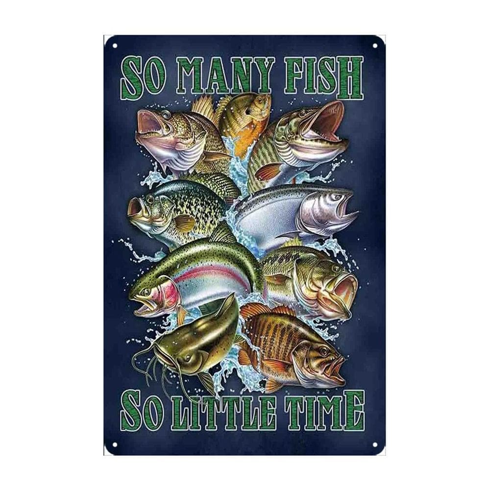 Placa de lata vintage pescando tantos peixes, tão pouco tempo 20x30cm