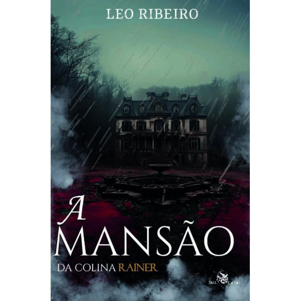 A mansão da colina Rainer (Leo Ribeiro)