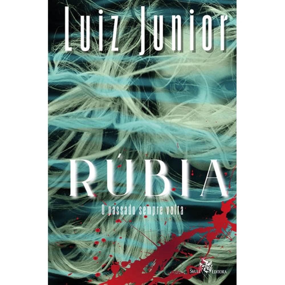 Rúbia - O passado sempre volta (Luiz Junior)