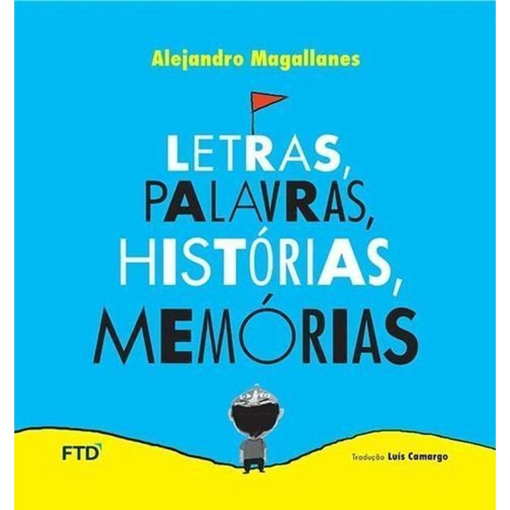 Letras, Palavras, Histórias, Memórias - Acalanto