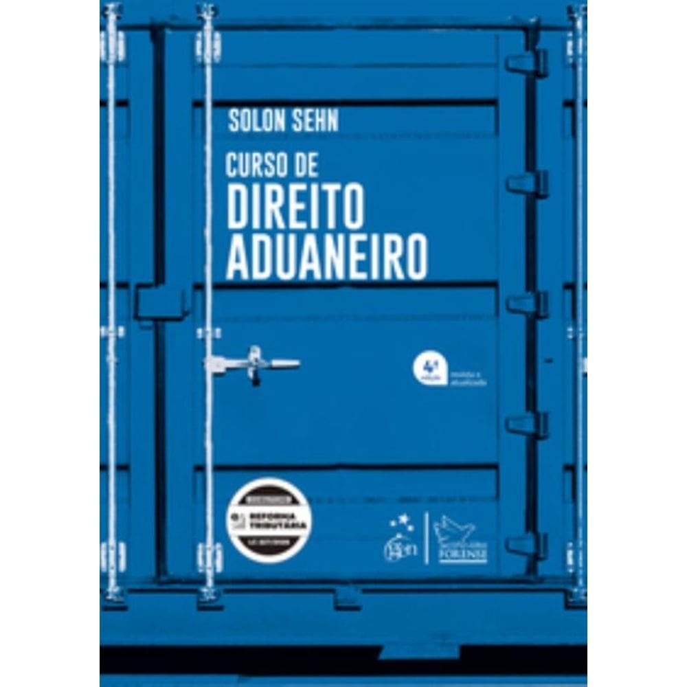 Curso De Direito Aduaneiro - 4ª Edição 2026