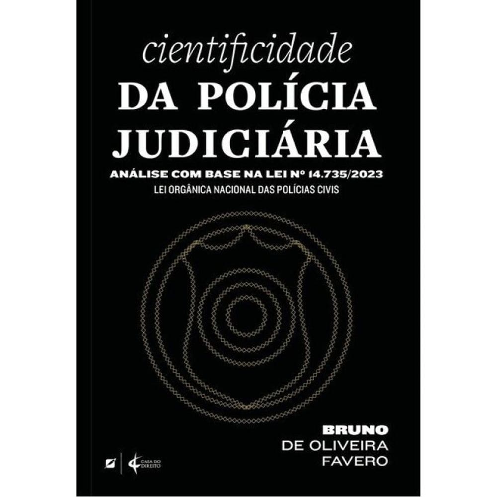 Cientificidade Da Polícia Judiciária - 2025