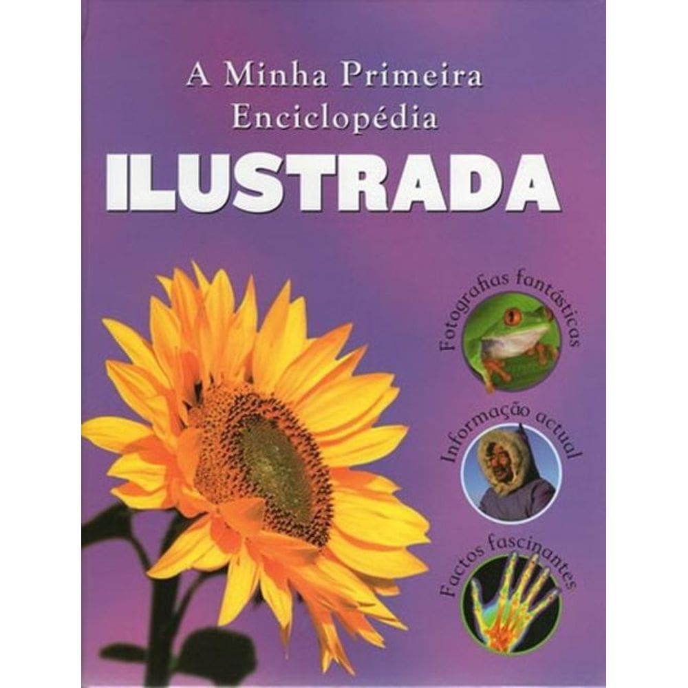 Livro A Minha Primeira Enciclopédia Ilustrada