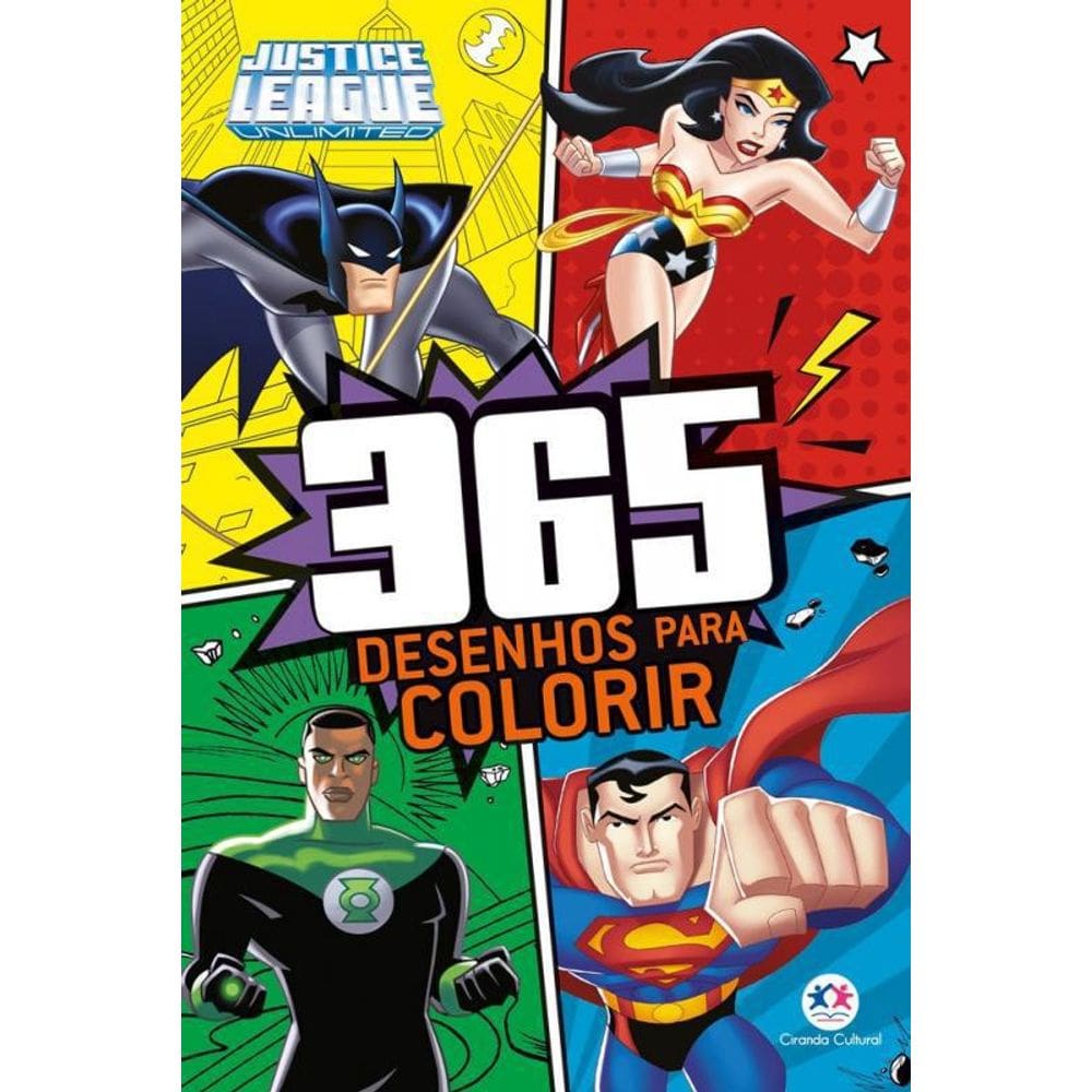 Livro Liga Da Justiça - 365 Desenhos Para Colorir