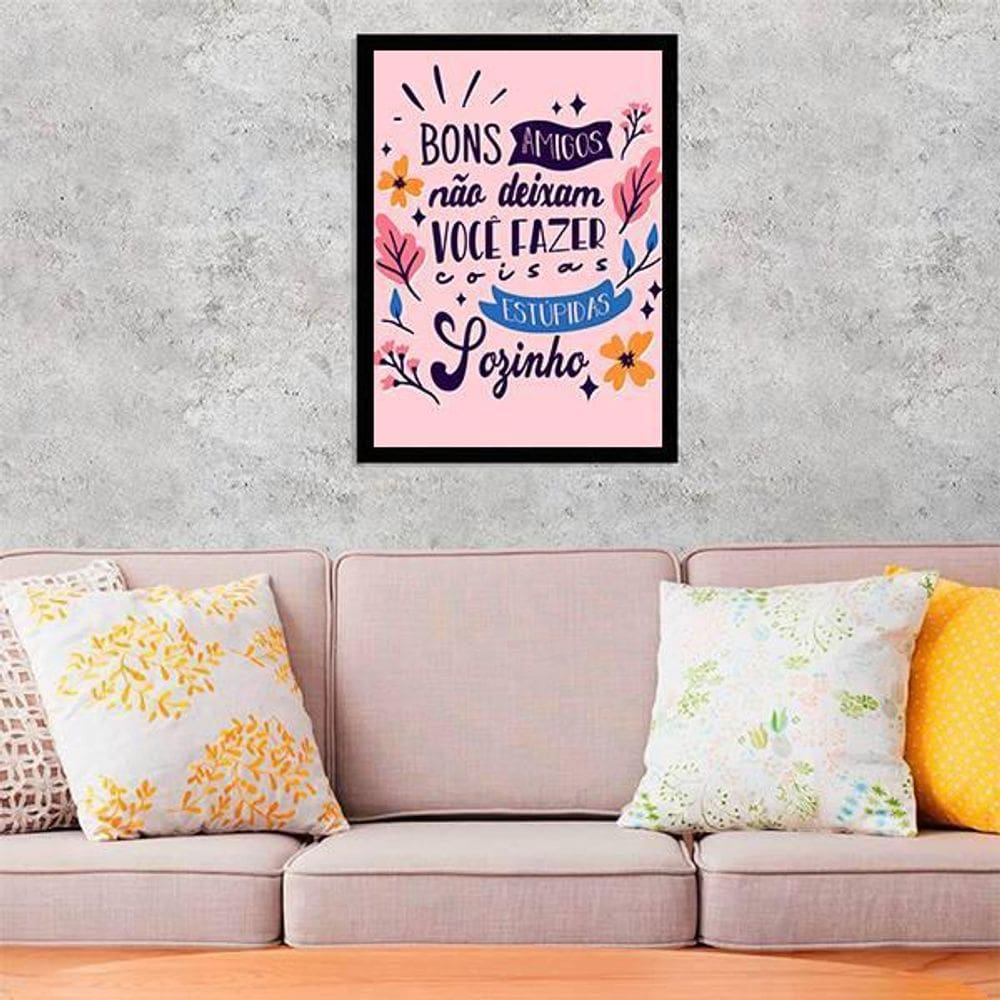 Quadro Decorativo Amigos E Coisas Estúpidas 34x23cm