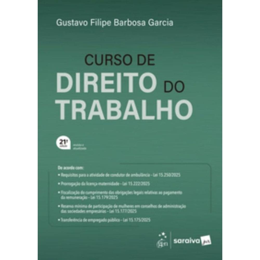 Curso de Direito do Trabalho - 21ª Edicao 2026