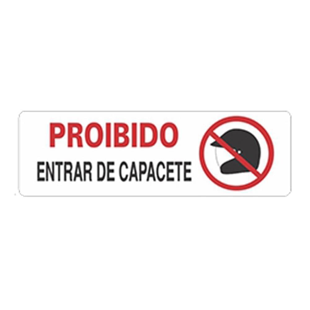 Placa Advertência Proibido Entrar De Capacete Unidade