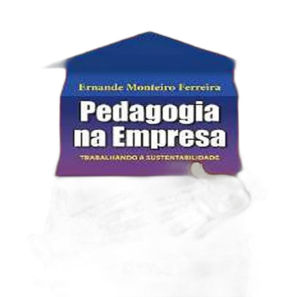 Livro Pedagogia Na Empresa