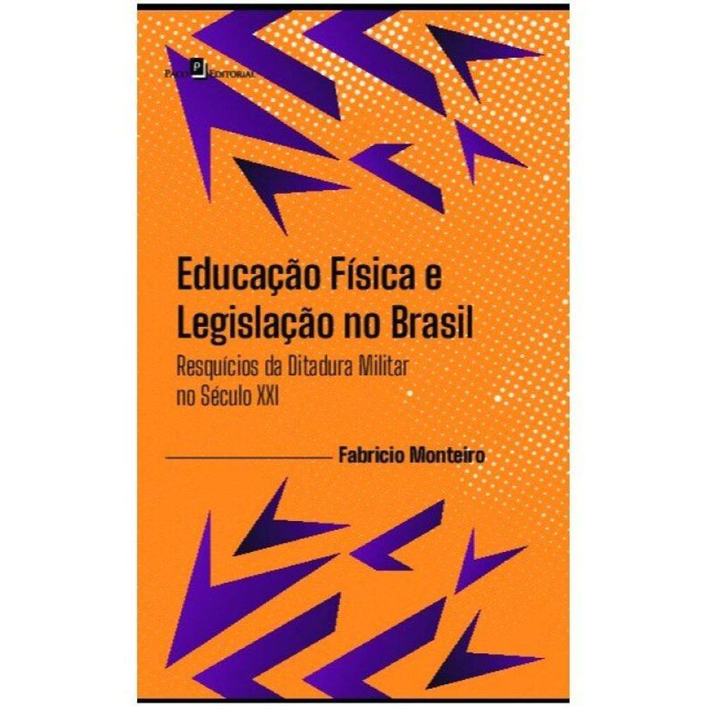 Educação Física E Legislação No Brasil