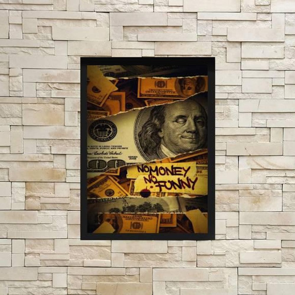 Quadro Decorativo Dollar No Money, No Funny 34X23Cm