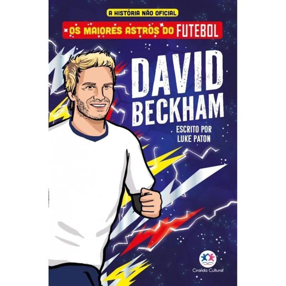 Livro Os Maiores Astros Do Futebol - David Beckham