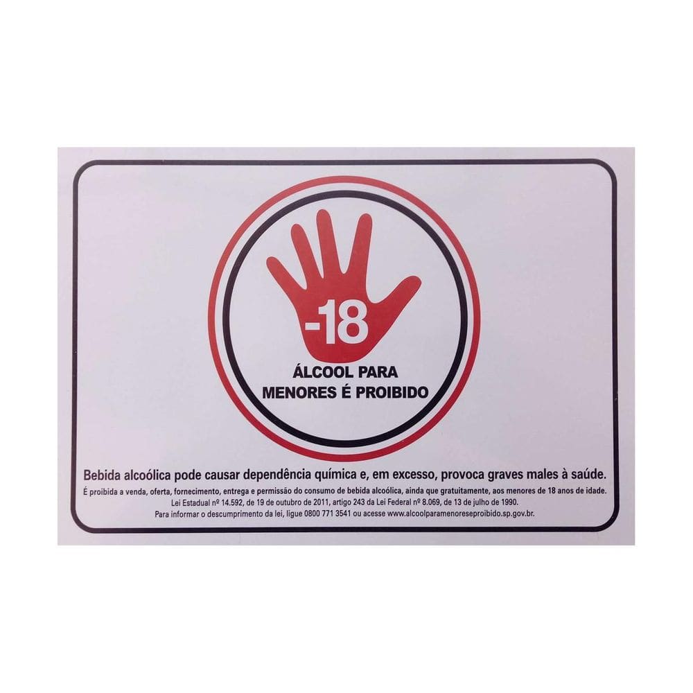 Placa Sinalização Álcool Proibido Menor 18 Anos - Ps103 F5E