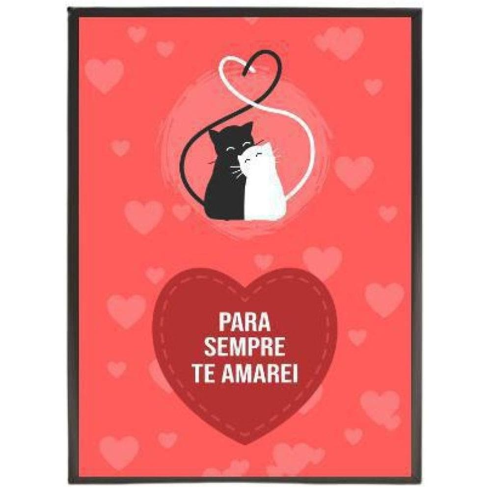 Quadro Decorativo Gatinhos Para Sempre Te Amarei 20X30Cm