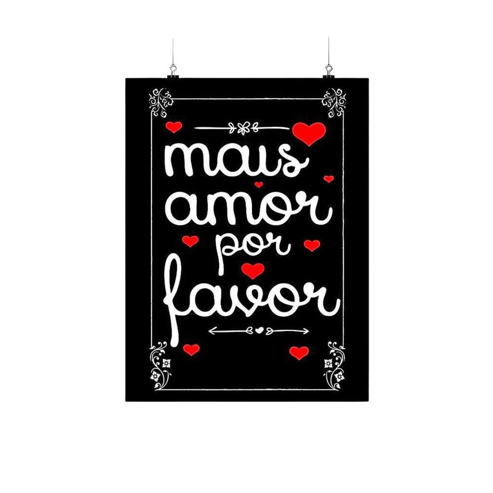 Placa Decorativa Frase Mais Amor, Por Favor