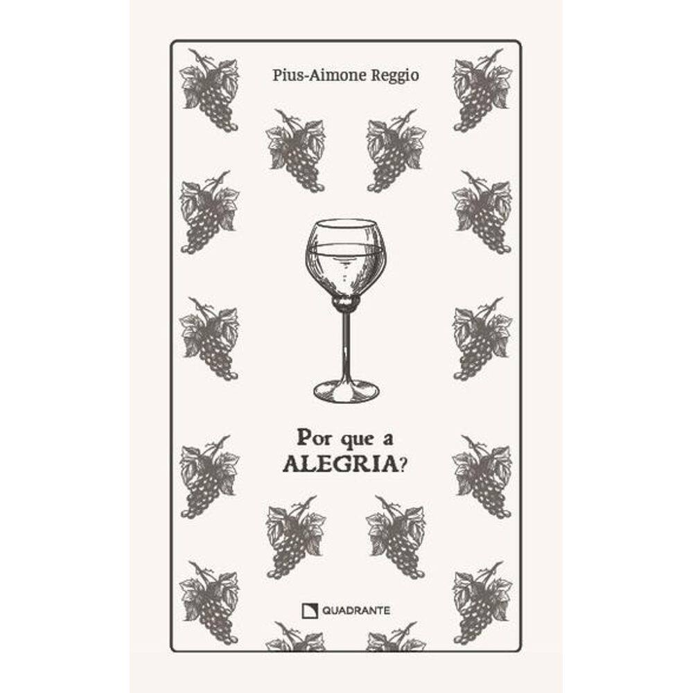 Livro Por Que a Alegria? - Premium