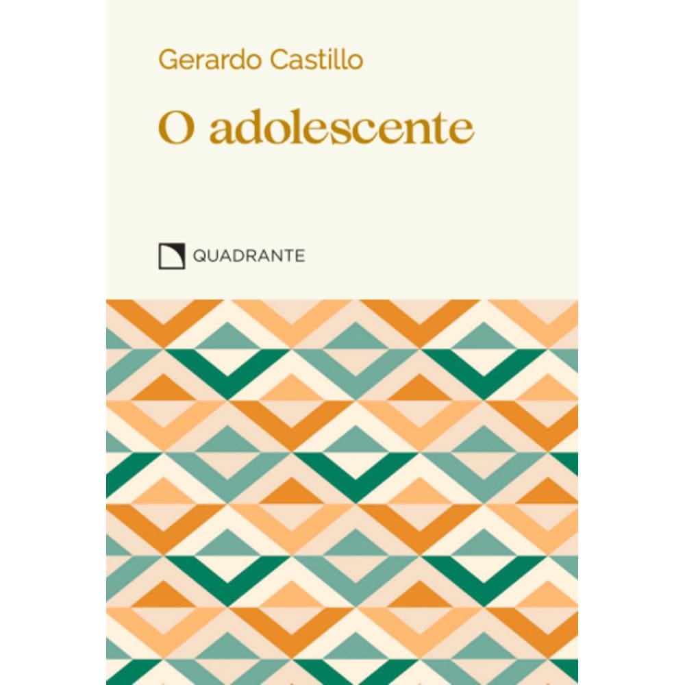 Livro O adolescente - Rebeldia e evasão