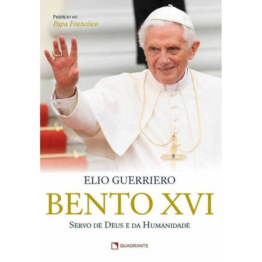 Livro Bento XVI - servo de Deus e da humanidade