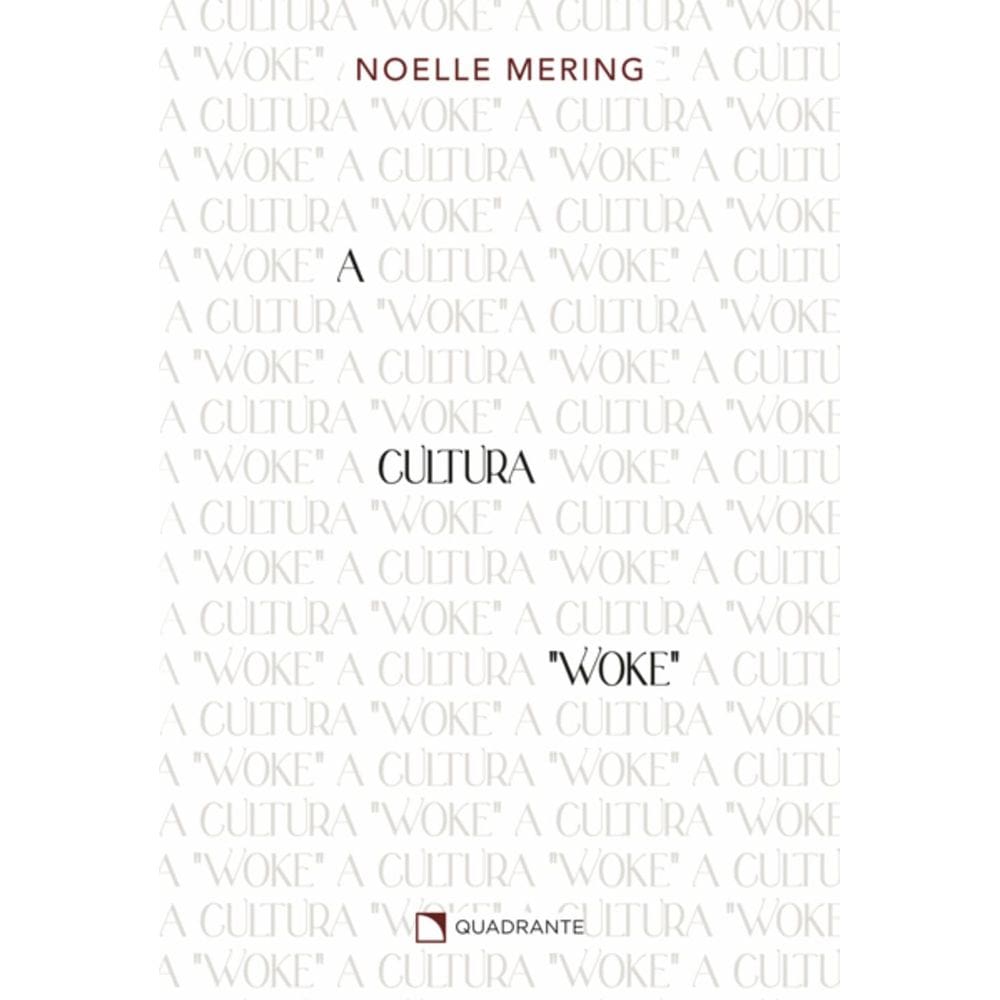 Livro A Cultura Woke