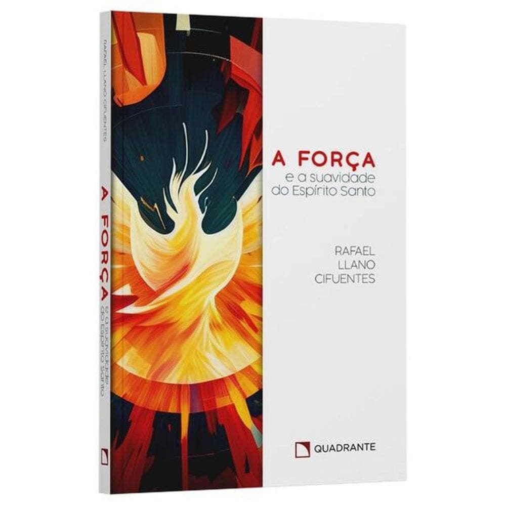Livro A força e a suavidade do Espírito Santo