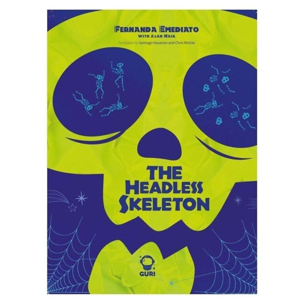 The Headless Skeleton - Vol. 2