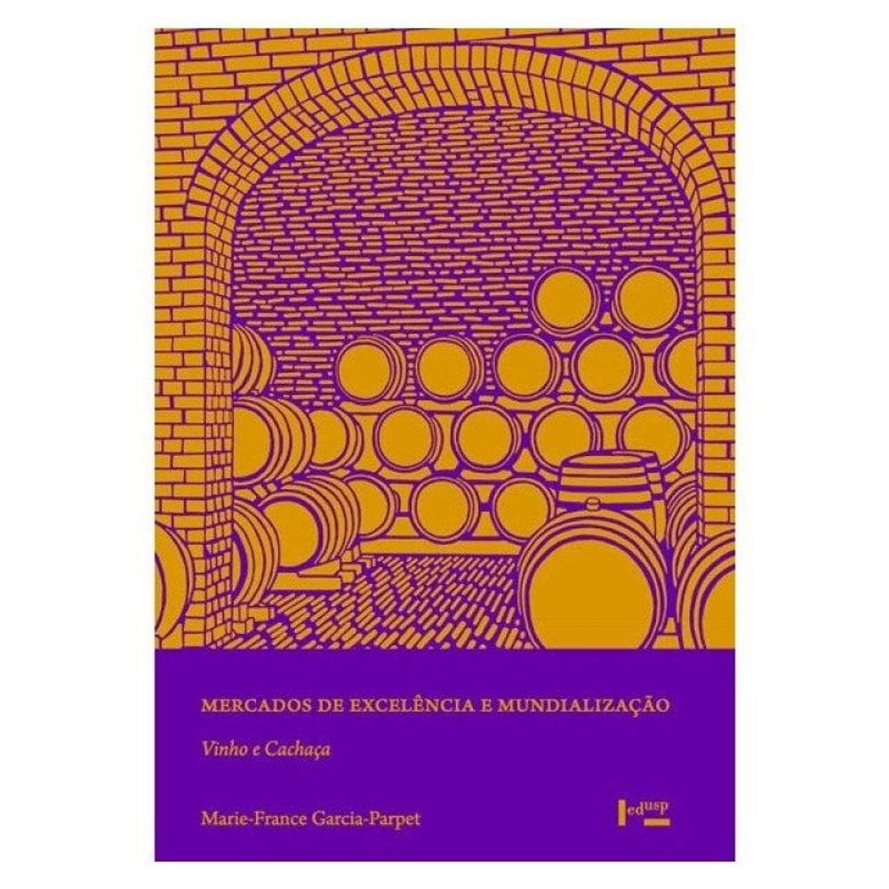 Mercados De Excelência E Mundialização