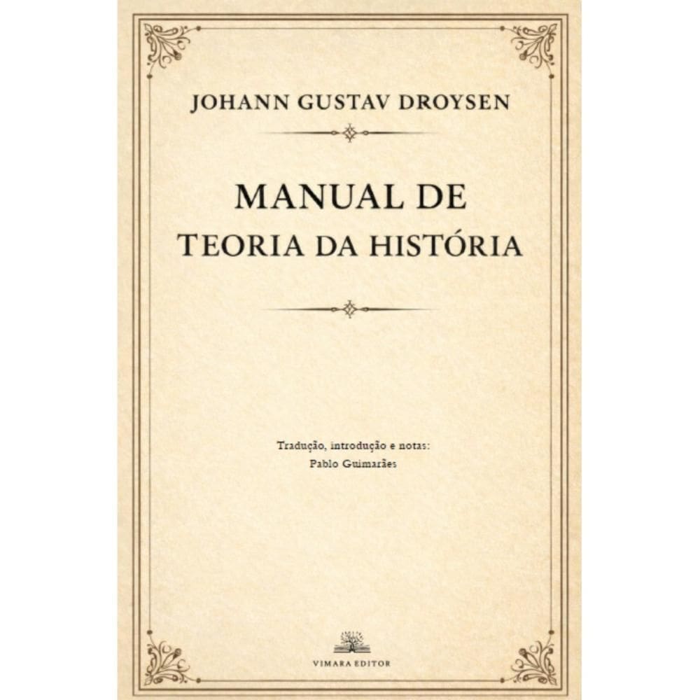 Manual de Teoria da História (Johann Gustav Droysen)