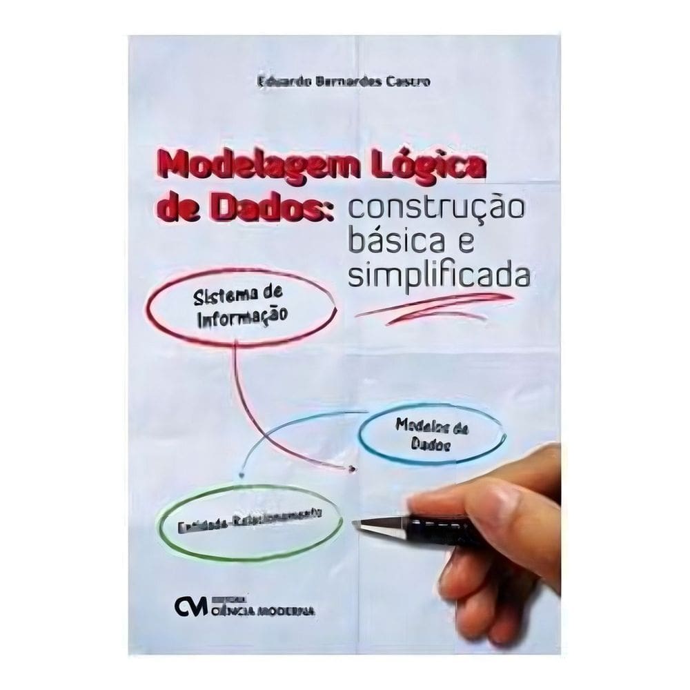 Modelagem Lógica de Dados - Construção Básica e Simplificada