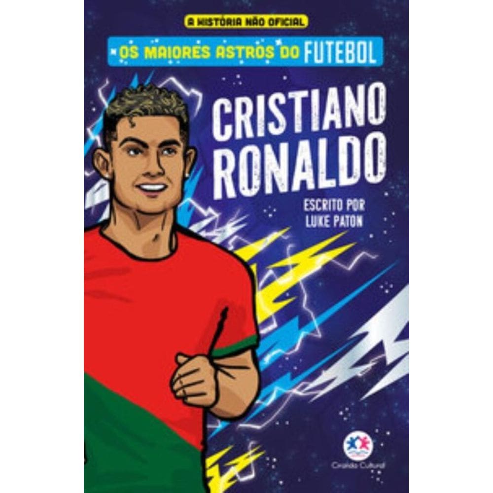 Os Maiores Astros do Futebol - Cristiano Ronaldo