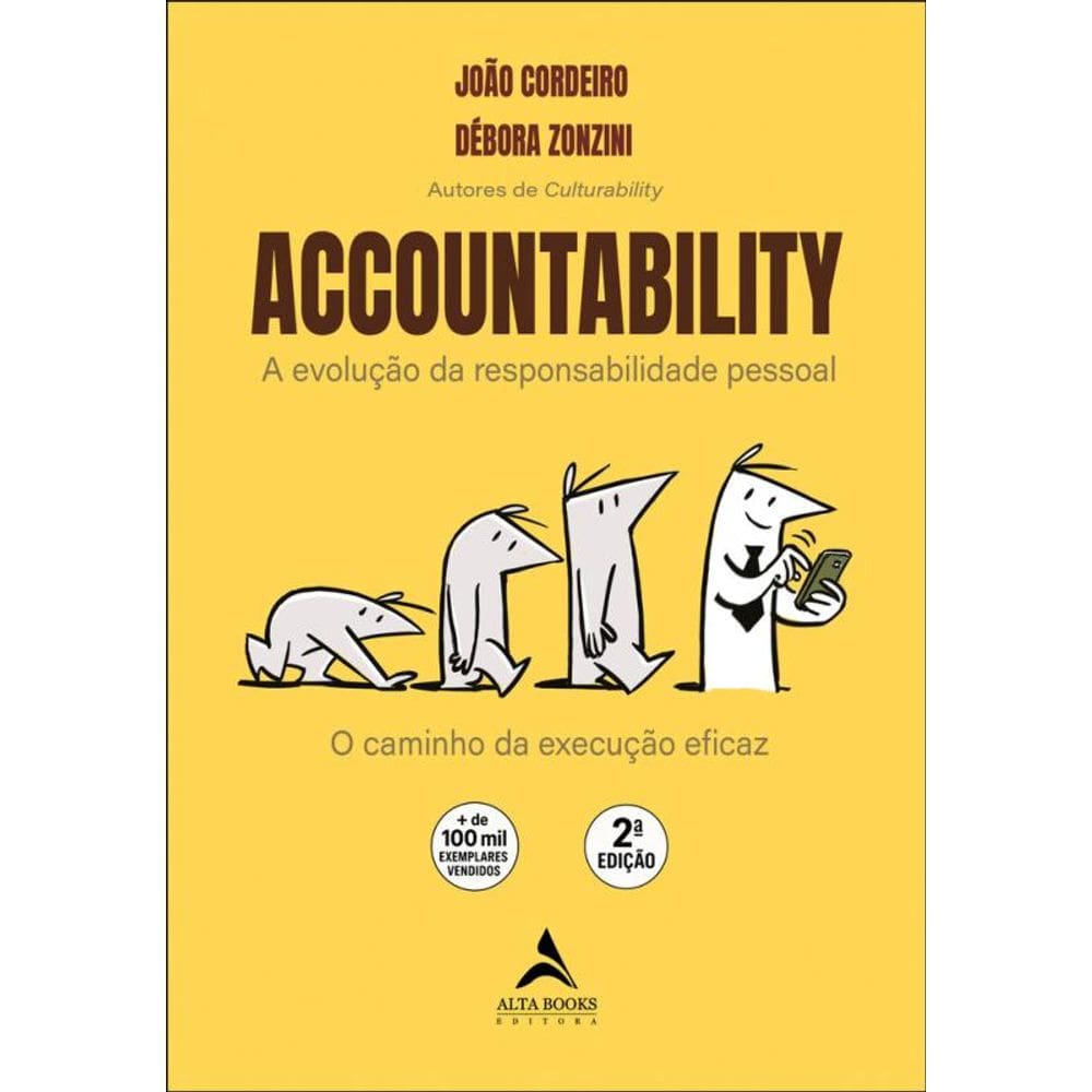 Accountability: A Evolução Da Responsabilidade Pessoal