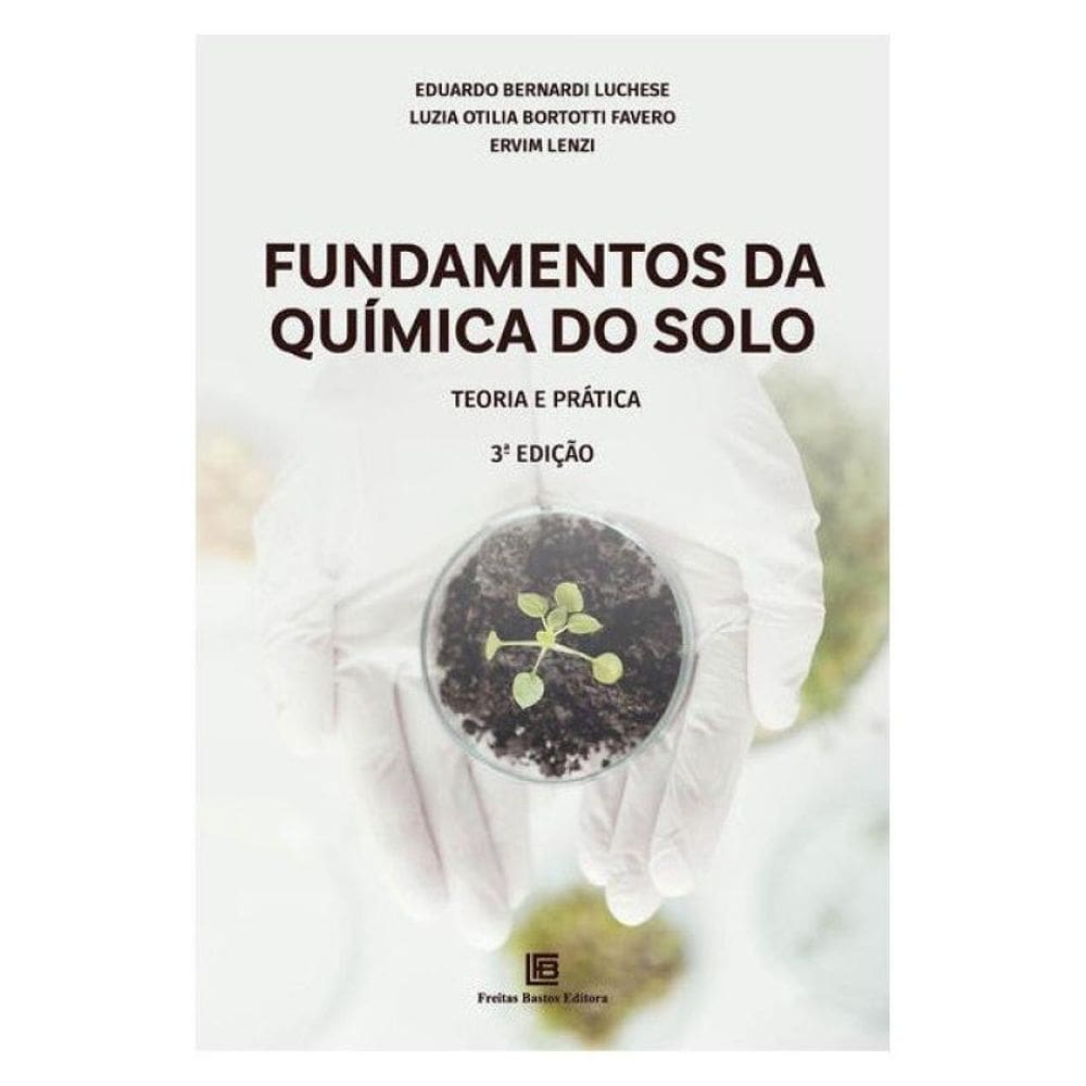 Fundamentos Da Química Do Solo 3ª Edição