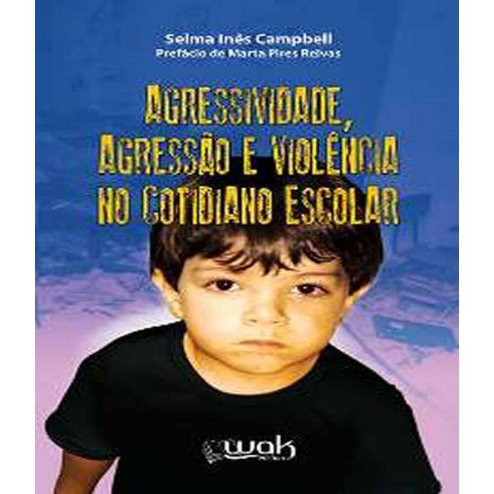 Livro Agressividade, Agressao E Violencia No Cotidiano