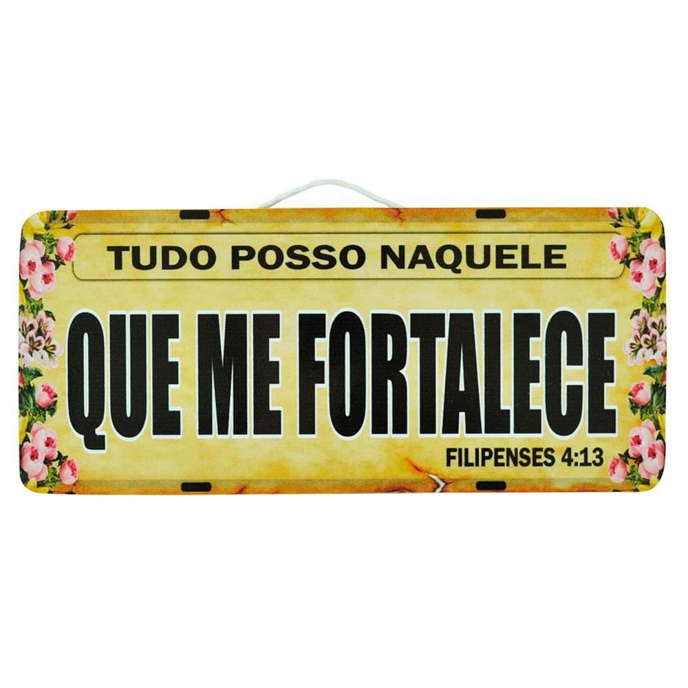 Placa Carro Decorativa Tudo Posso Naquele Que Me Fortalece