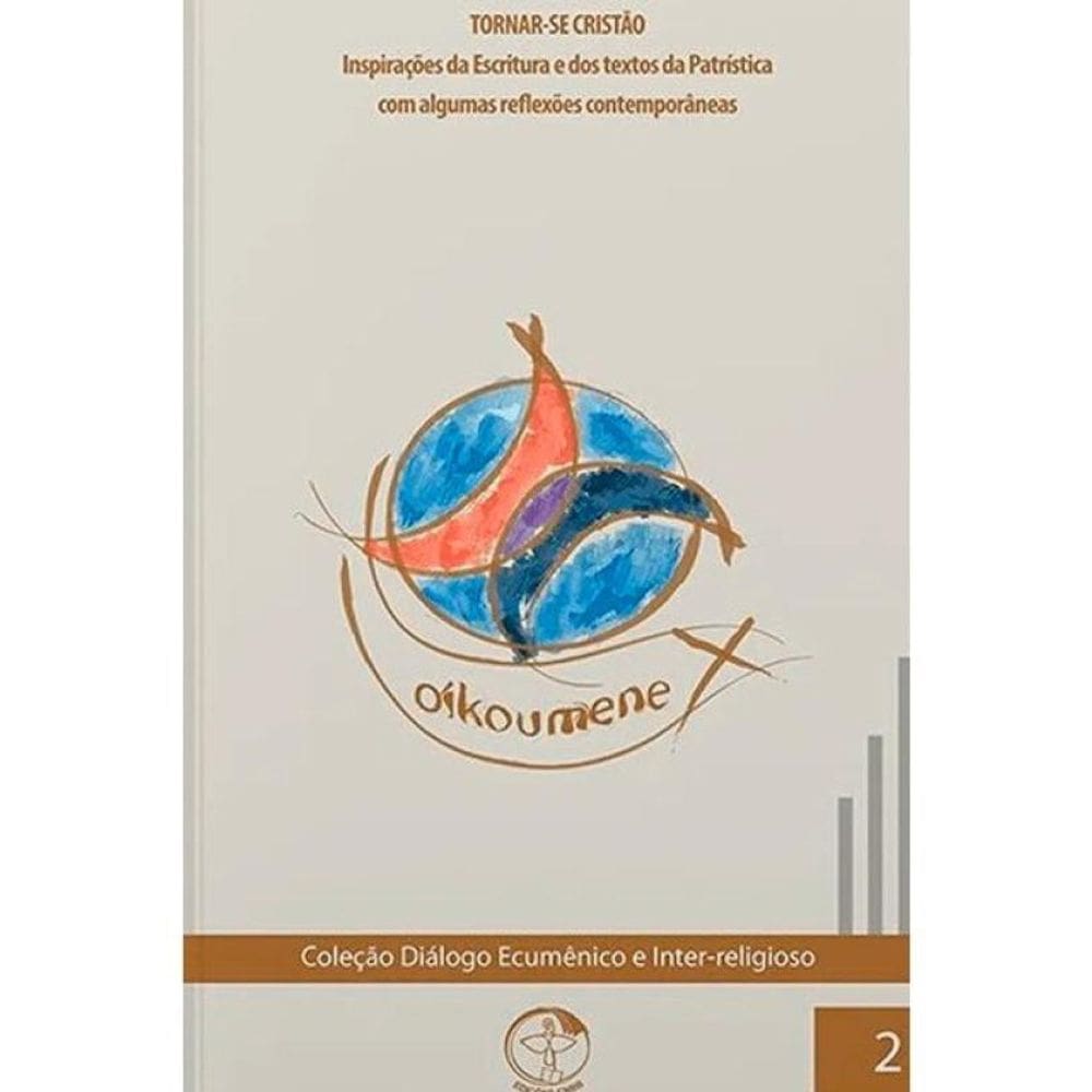 Colecao Dialogo Ecumenico Volume 2 - Vol. 2