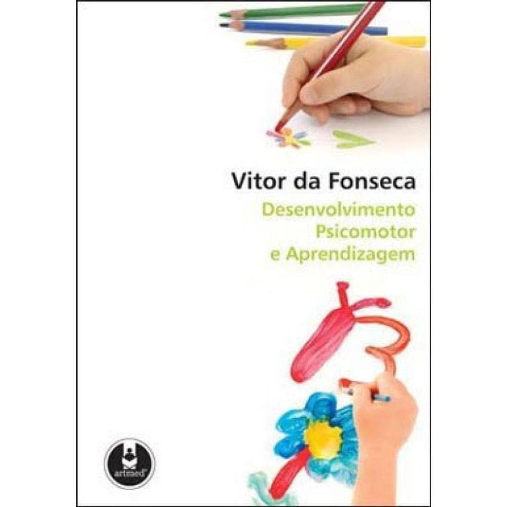 Desenvolvimento Psicomotor E Aprendizagem