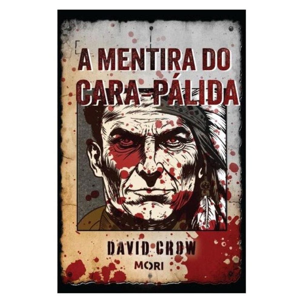 A Mentira Do Cara-Pálida