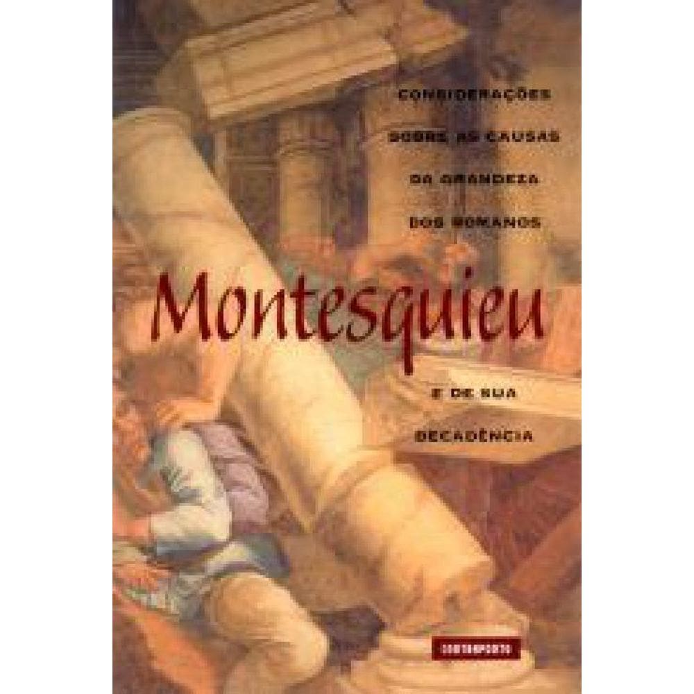 Livro Considerações Sobre As Causas Da Grandeza Dos Romanos